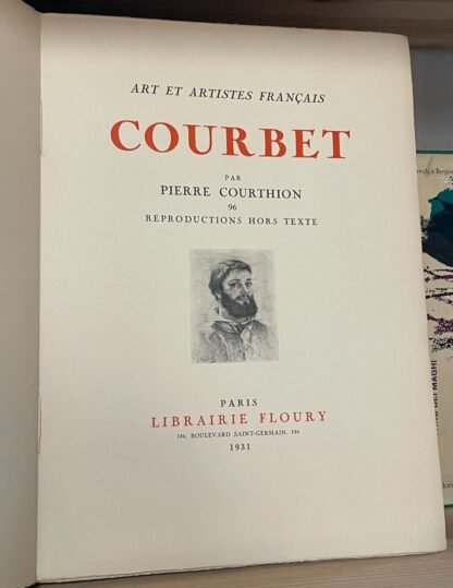 Pierre Courthion Gustave Courbet Libraire Floury 1931 in francese - immagine 3