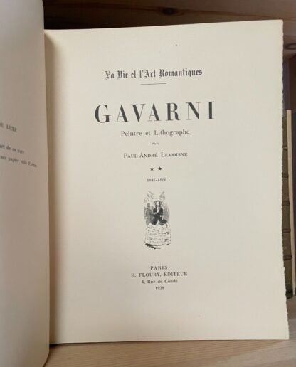 Lemoisne Gavarni Peintre et Lithographe 2 Volumes 1804-1866 Floury 1924-1928 - immagine 12