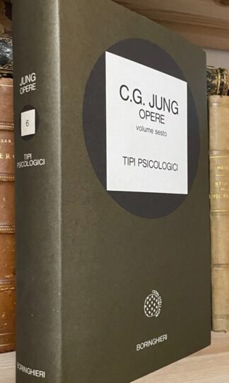 Jung Opere 6 Tipi psicologici Boringhieri 1981 terza impressione