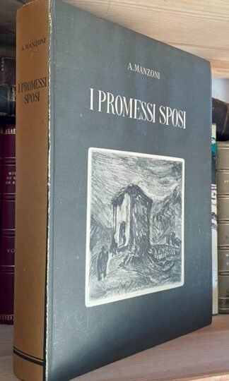 Alessandro Manzoni I promessi sposi Angelo Belardetti Editore Roma 1945