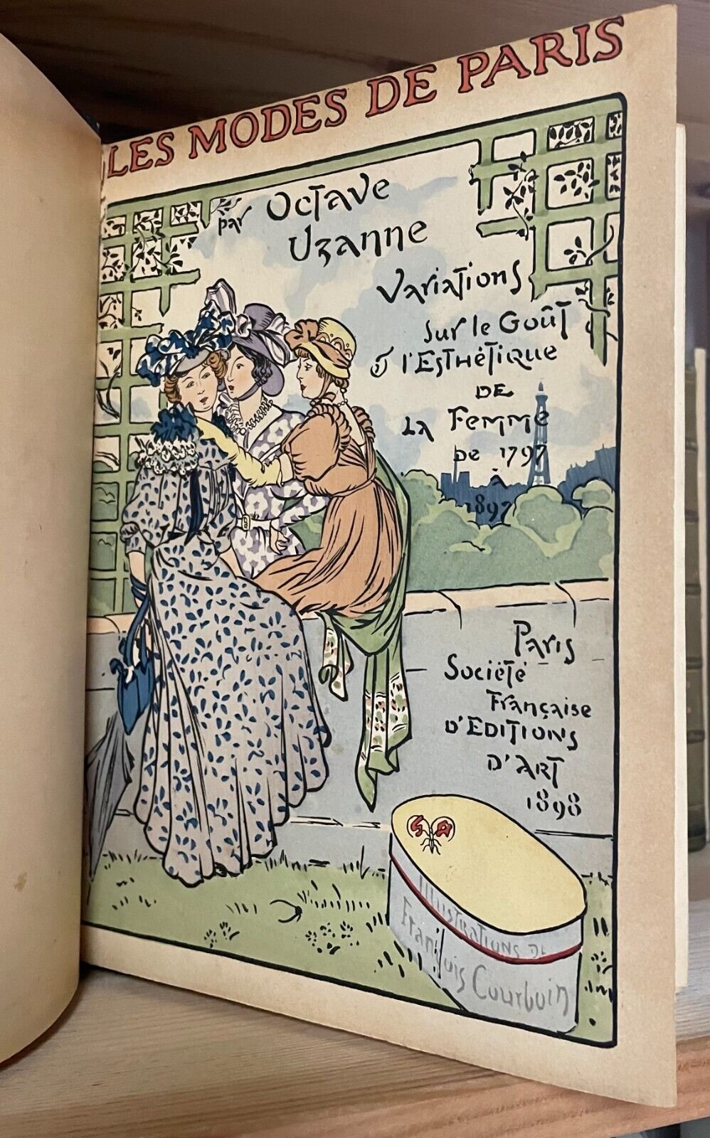 Octave Uzanne Les modes de Paris Illustrations François Courboin Henry May 1898 - immagine 4