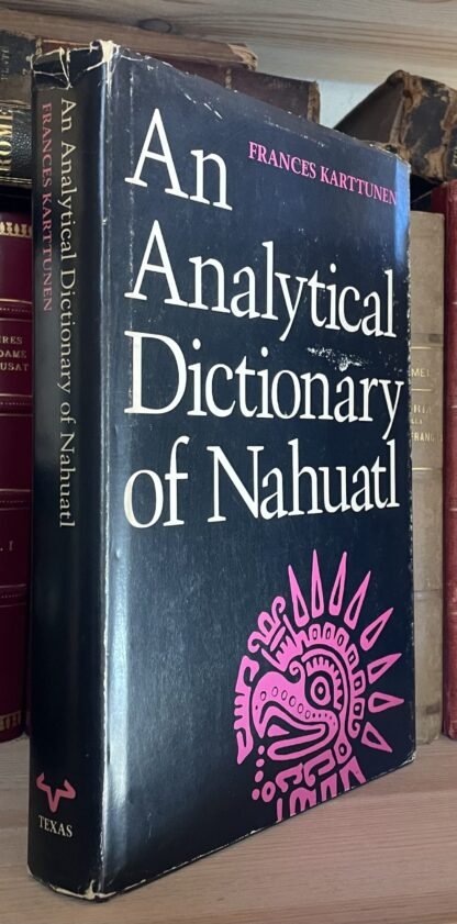 Frances Karttunen An Analytical Dictionary of Nahuatl 1983