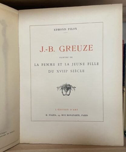 Pilon J. B. Greuze peintre de la femme et la jeune fille 1912 ed. numerata - immagine 6