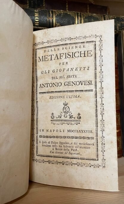 Antonio Genovesi Delle Scienze Metafisiche per gli giovanetti Napoli 1788 - immagine 3