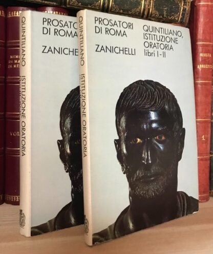 Prosatori di Roma Quintiliano Istituzione oratoria libri I-II-III-IV-V
