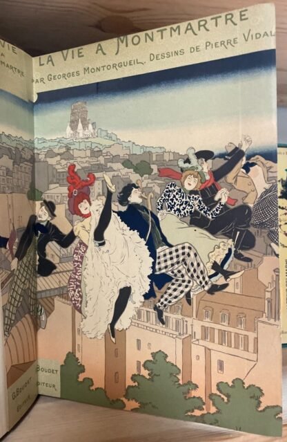 Georges Montorgueil La Vie à Montmartre Illustrations Pierre Vidal Boudet 1899 - immagine 2