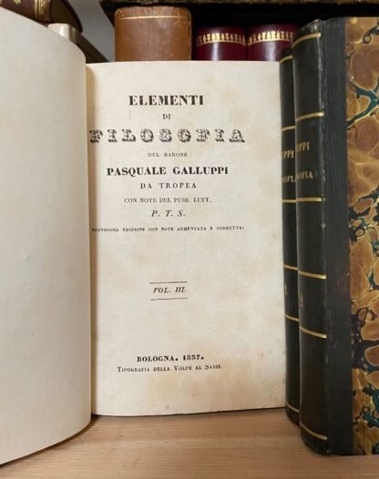 Pasquale Galluppi Elementi di filosofia 3 Voll. Tipografia della volpe al Sassi 1837 - immagine 3