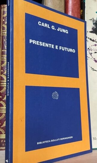 Carl G. Jung Presente e futuro Biblioteca Bollati Boringhieri 1992