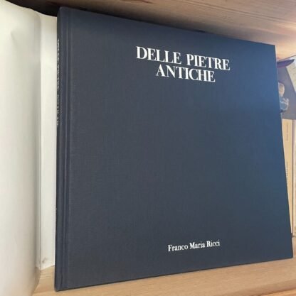 Delle Pietre Antiche Il trattato sui marmi romani Franco Maria Ricci 2001 - immagine 3