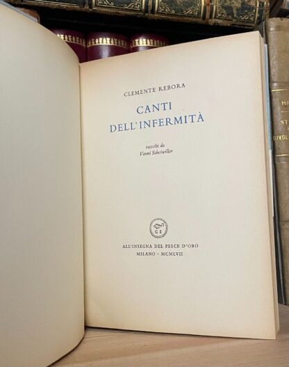 Clemente Rebora Canti dell'infermità raccolti da Vanni Scheiwiller 1957 - immagine 6