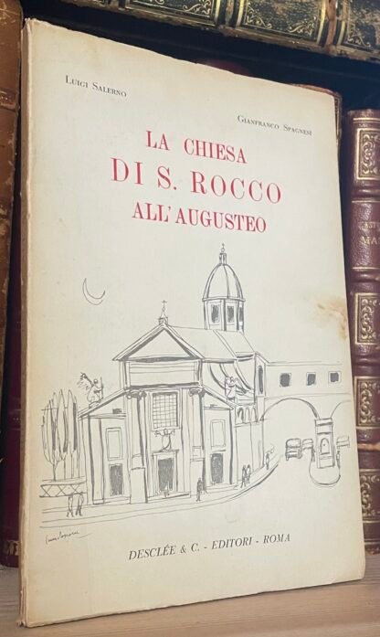 Salerno Spagnesi La Chiesa di S. Rocco all'Augusteo Desclée 1962