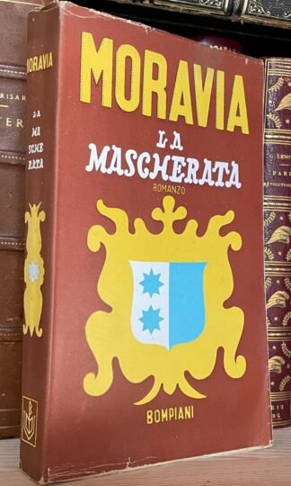 Alberto Moravia La Mascherata Bompiani prima edizione 1941