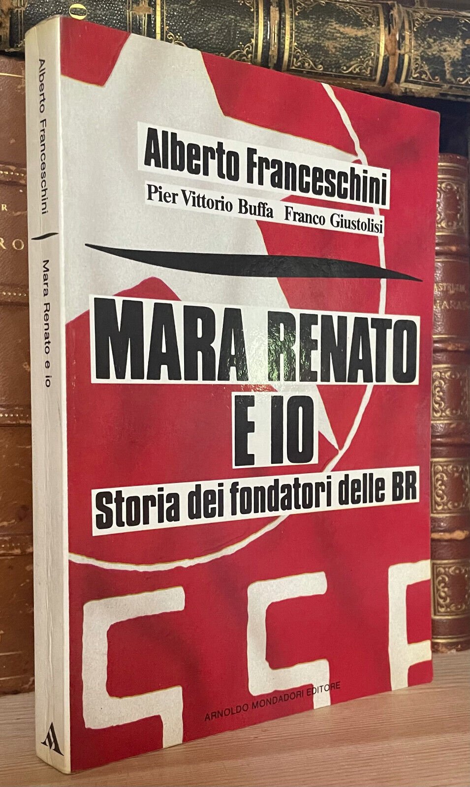 Alberto Franceschini Mara Renata e io Storia dei fondatori delle BR 1998