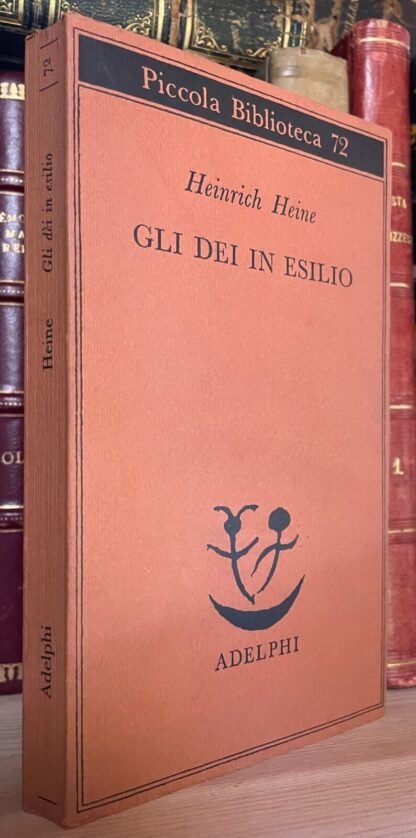 Heinrich Heine Gli dei in esilio Piccola biblioteca Adelphi 1978