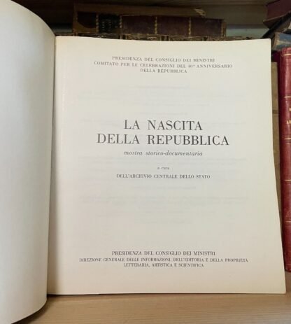 La nascita della Repubblica Mostra storico-documentaria 1987 - immagine 3