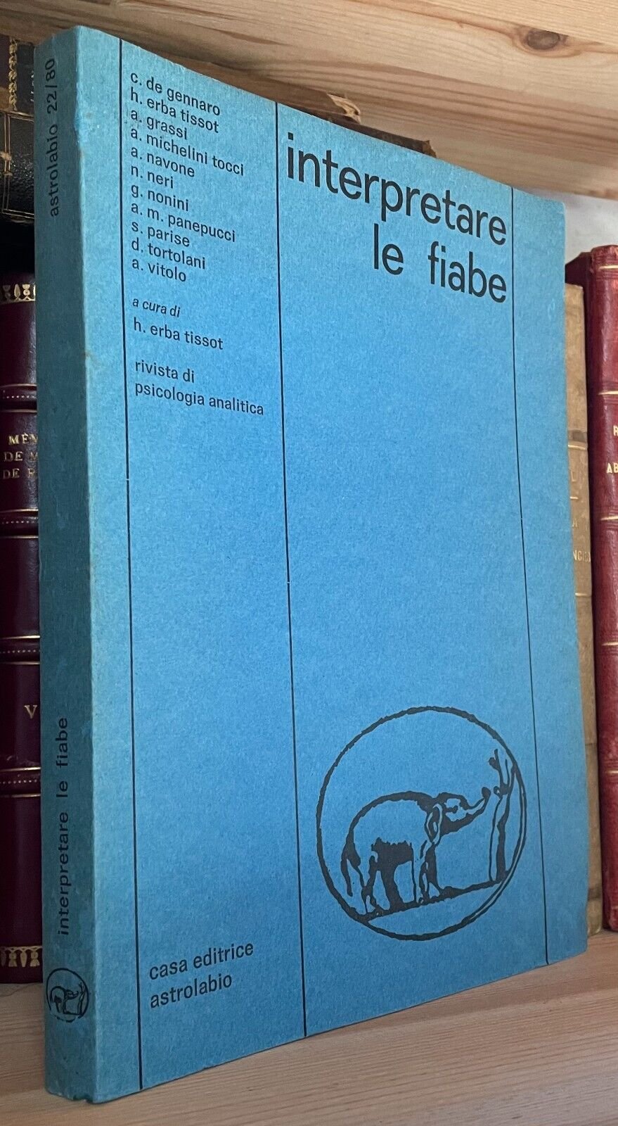 Tissot Interpretare le fiabe rivista di psicologia analitica 22/80 Astrolabio