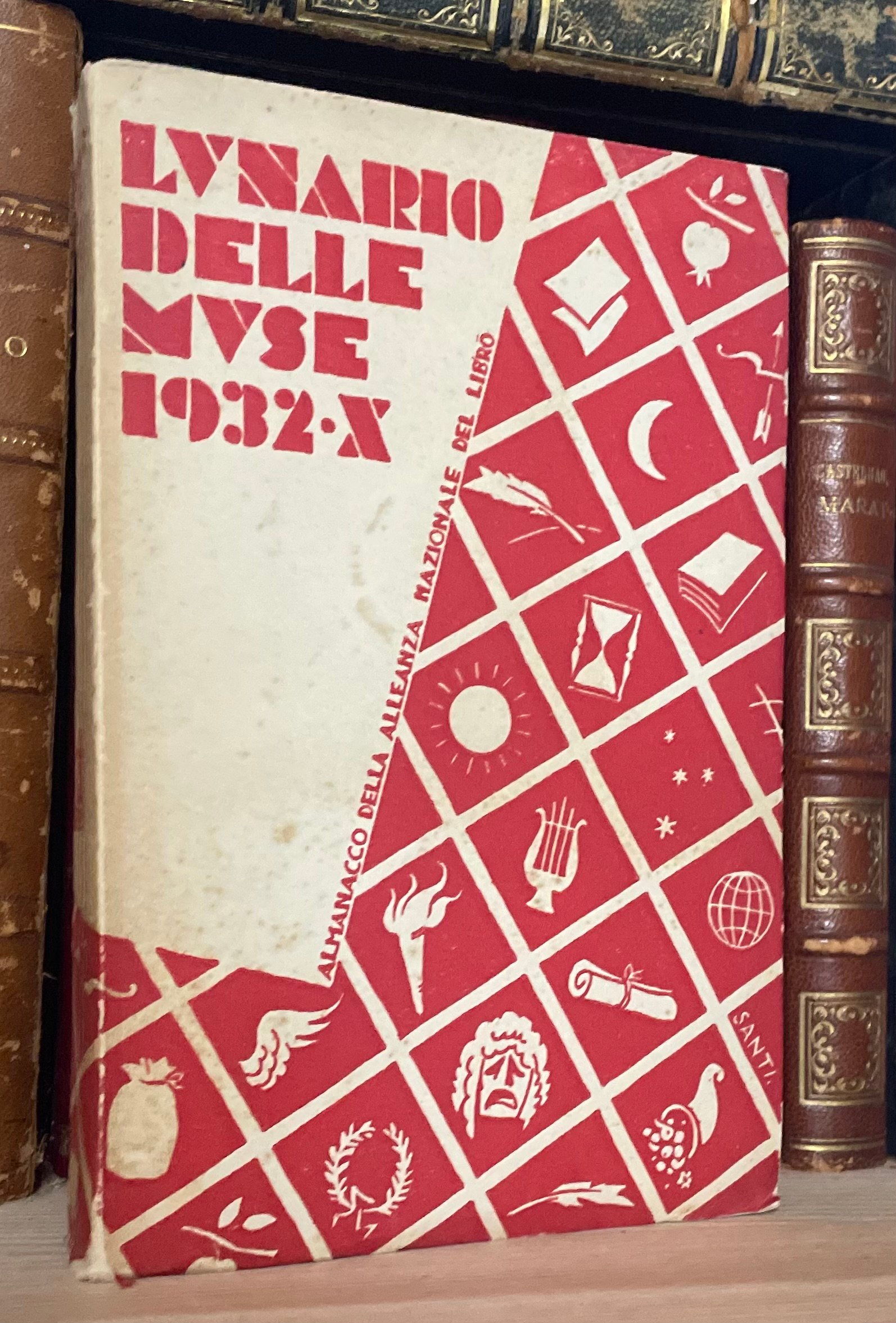 Lunario delle muse 1932 - X Almanacco della Alleanza Nazionale del Libro 1931