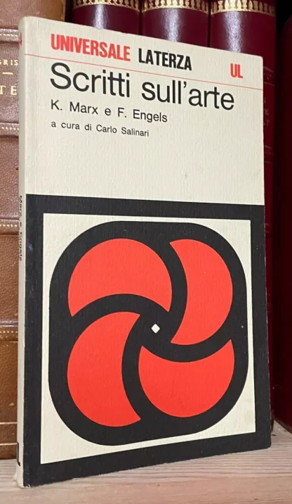 Marx e Engels Scritti sull'arte a cura di Carlo Salinari Laterza 1976