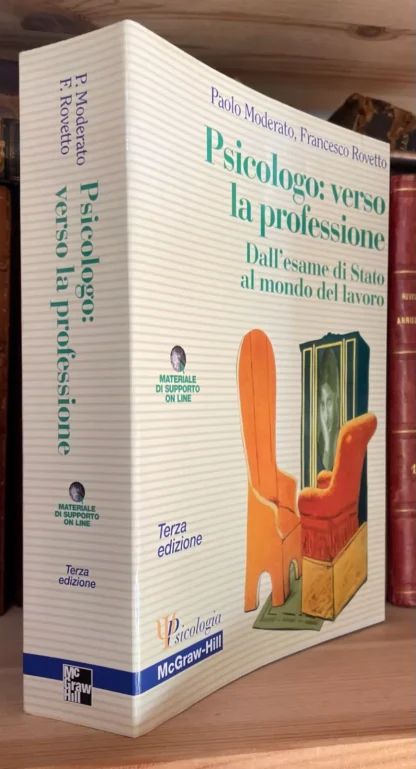 Moderato Rovetto Psicologo verso la professione Terza Edizione 2006