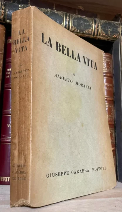 Alberto Moravia La Bella Vita Giuseppe Carabba febbraio 1935