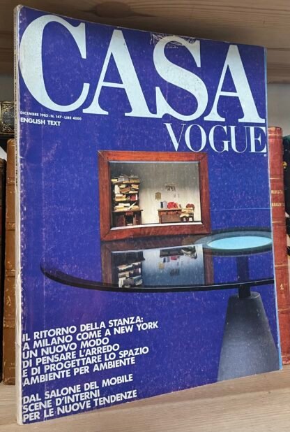 Casa Vogue Dicembre 1983 n. 147 Gregotti Gae Aulenti Severini Salone del mobile