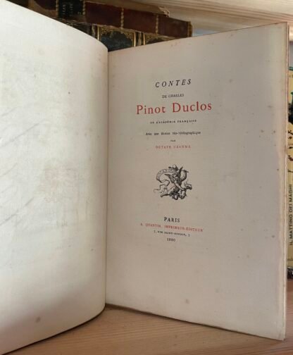 Contes de Charles Pinot Duclos Notice par O. Uzanne - Quantin ÉditeurParis 1880 - immagine 8