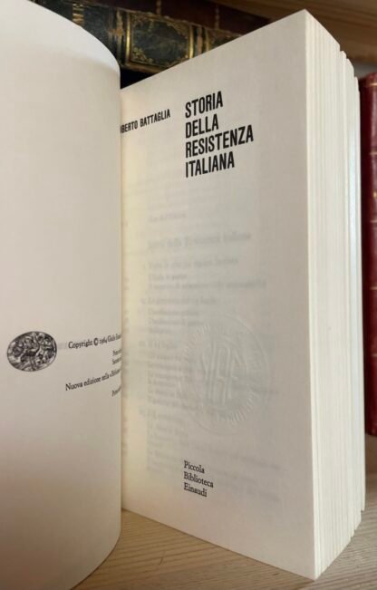 Roberto Battaglia Storia della resistenza italiana Einaudi PBE terza edizione 1974 - immagine 3