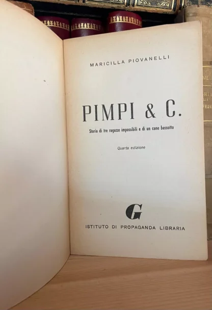 Piovanelli Pimpi & C. storia di 3 ragazze impossibili e di un cane bassotto 1952 - immagine 3