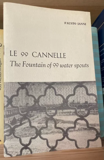 Fausto Ianni Le 99 cannelle The fountain of 99 water sprouts (1972)