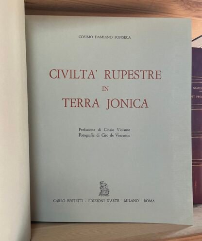 Cosimo Damiano Fonseca Civiltà Rupestre In Terra Jonica Ed. Bestetti Carlo 1970 - immagine 5