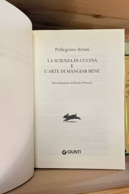Artusi La scienza in cucina e L'arte di mangiar bene Edizione del centenario 2014 - immagine 3