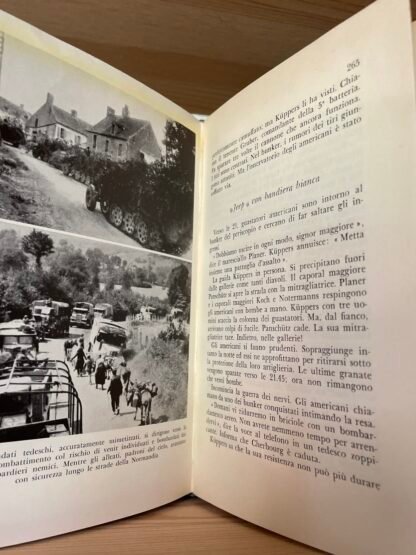 Paul Carell Sie Kommen!  Arrivano! Longanesi 1964 21 cartine e 72 ill. . ft - immagine 7