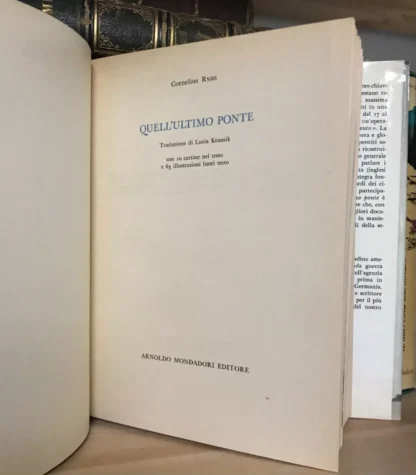 Cornelius Ryan Quell'ultimo ponte Mondadori Le Scie 1974 - immagine 6