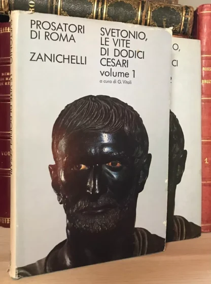 Prosatori di Roma Svetonio le vite di dodici Cesari due volumi Zanichelli