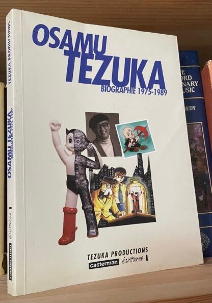 Osamu Tezuka Biographie 1975-1989 Tezuka Productions 2006 Edizione Francese