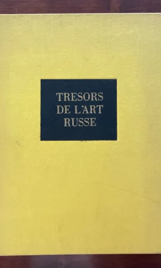Alpatov Tresors de l'Art Russe le club français du livre 1967