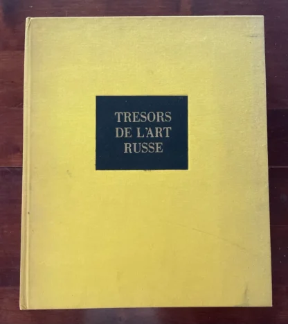 Alpatov Tresors de l'Art Russe le club français du livre 1967