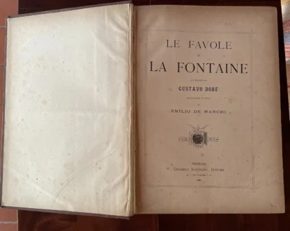 Le Favole di La Fontaine ill. da Doré trad. di E. De Marchi Sonzogno 1886 - immagine 4