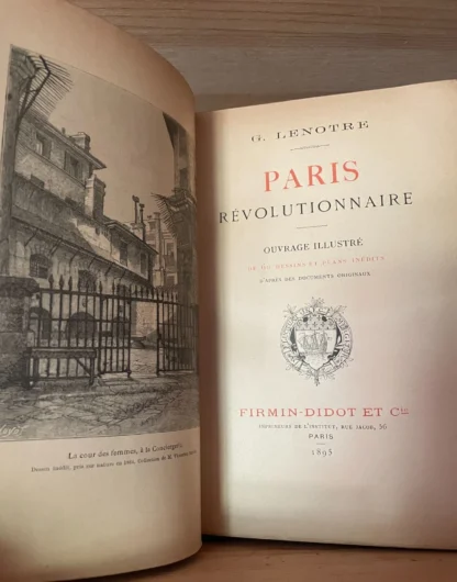 G. Lenotre Paris Révolutionnaire Firmin - Didot et Cie Paris 1895 - immagine 5