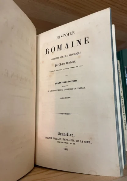 Michelet Histoire Romaine 2 tomi in unico volume Bruxelles 1836 4 edizione - immagine 7