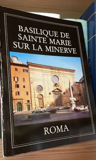 Basilique de Sainte Marie sur la Minerve Istituto B. Angelico 1986