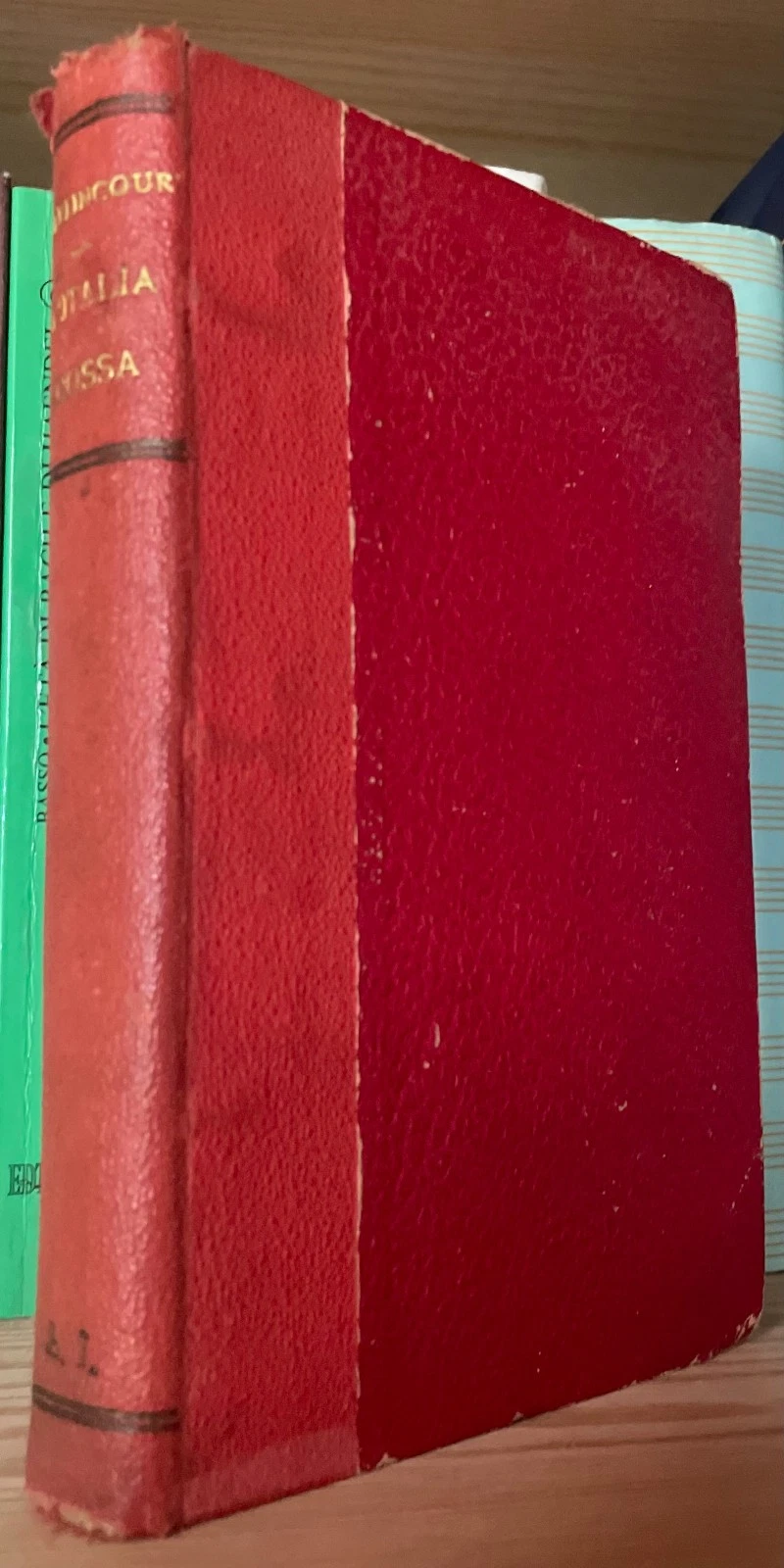 D'Arlincourt L'Italia rossa o Storia delle rivoluzioni (giu 1846-apr 1850) 1851