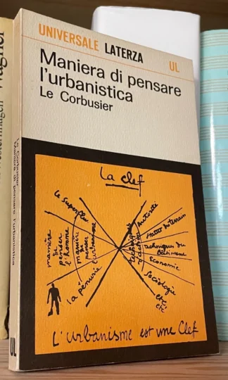 Le Corbusier Maniera di pensare l'urbanistica Laterza 1971
