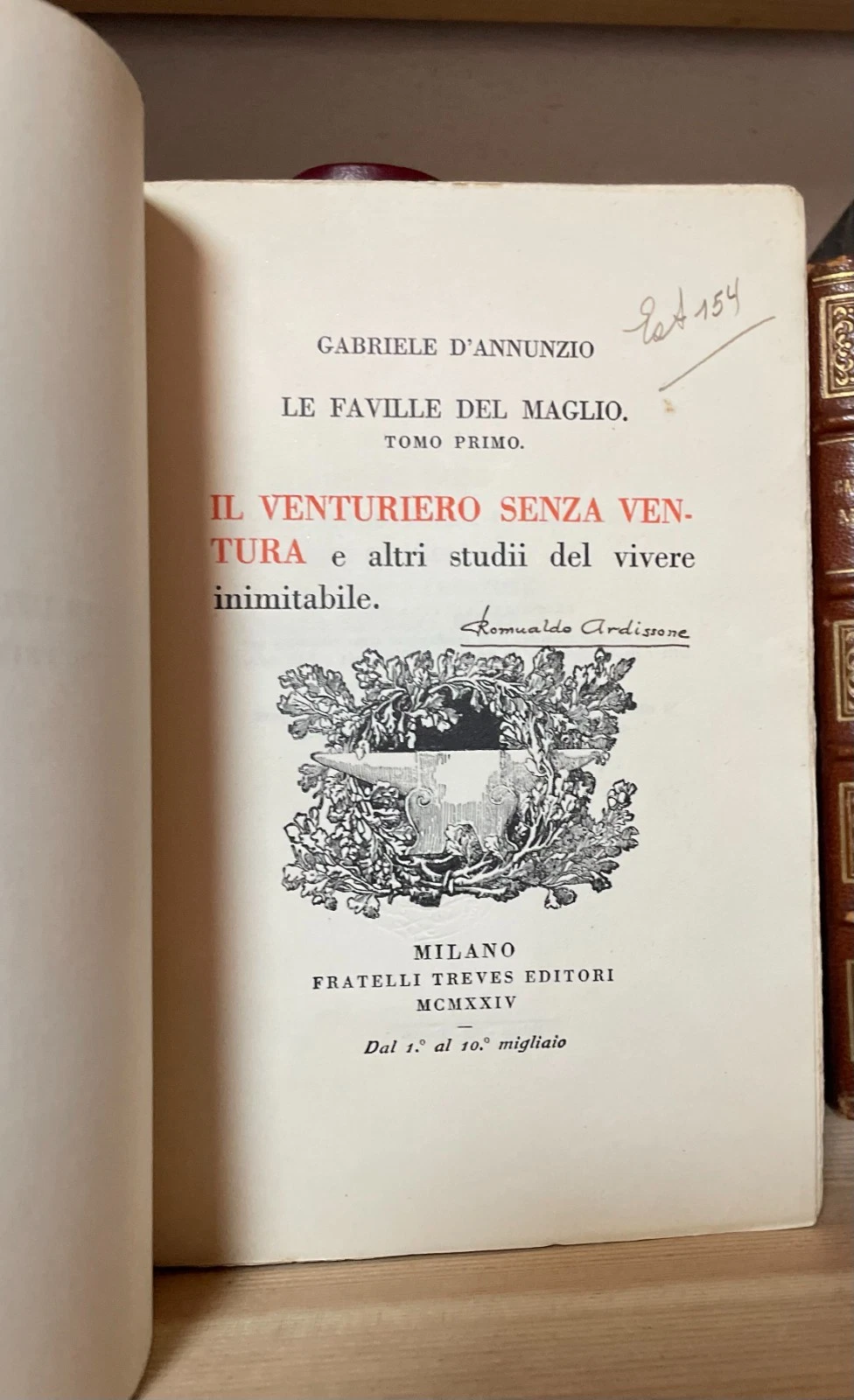 Gabriele D'Annunzio Le Faville del maglio due tomi Treves 1924-1928 - immagine 12