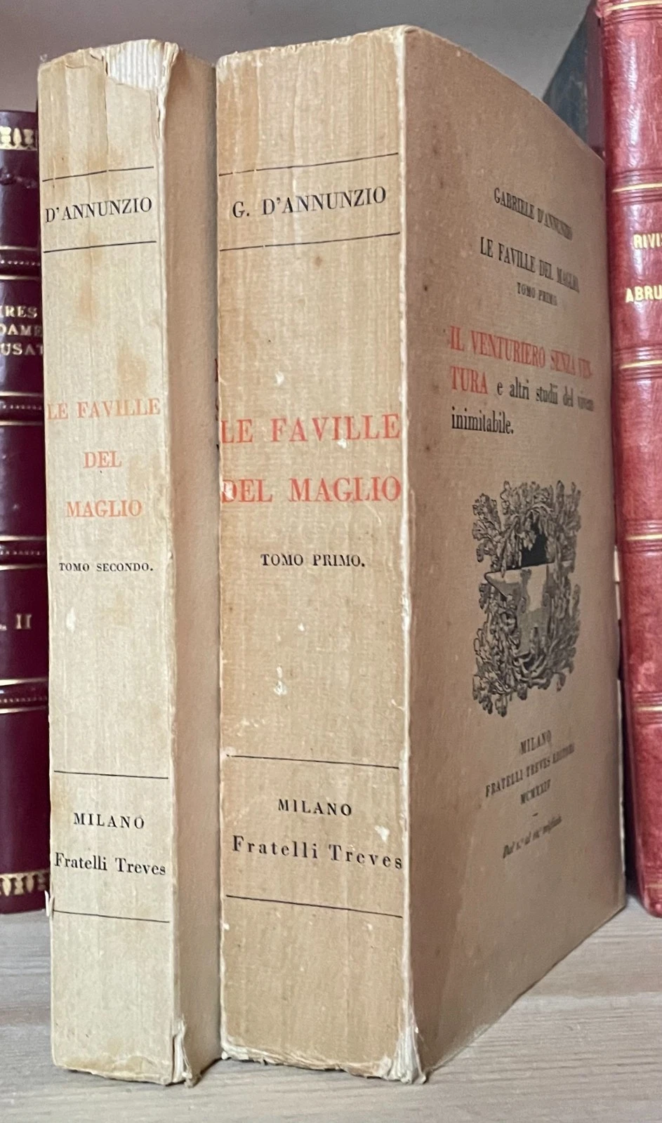 Gabriele D'Annunzio Le Faville del maglio due tomi Treves 1924-1928