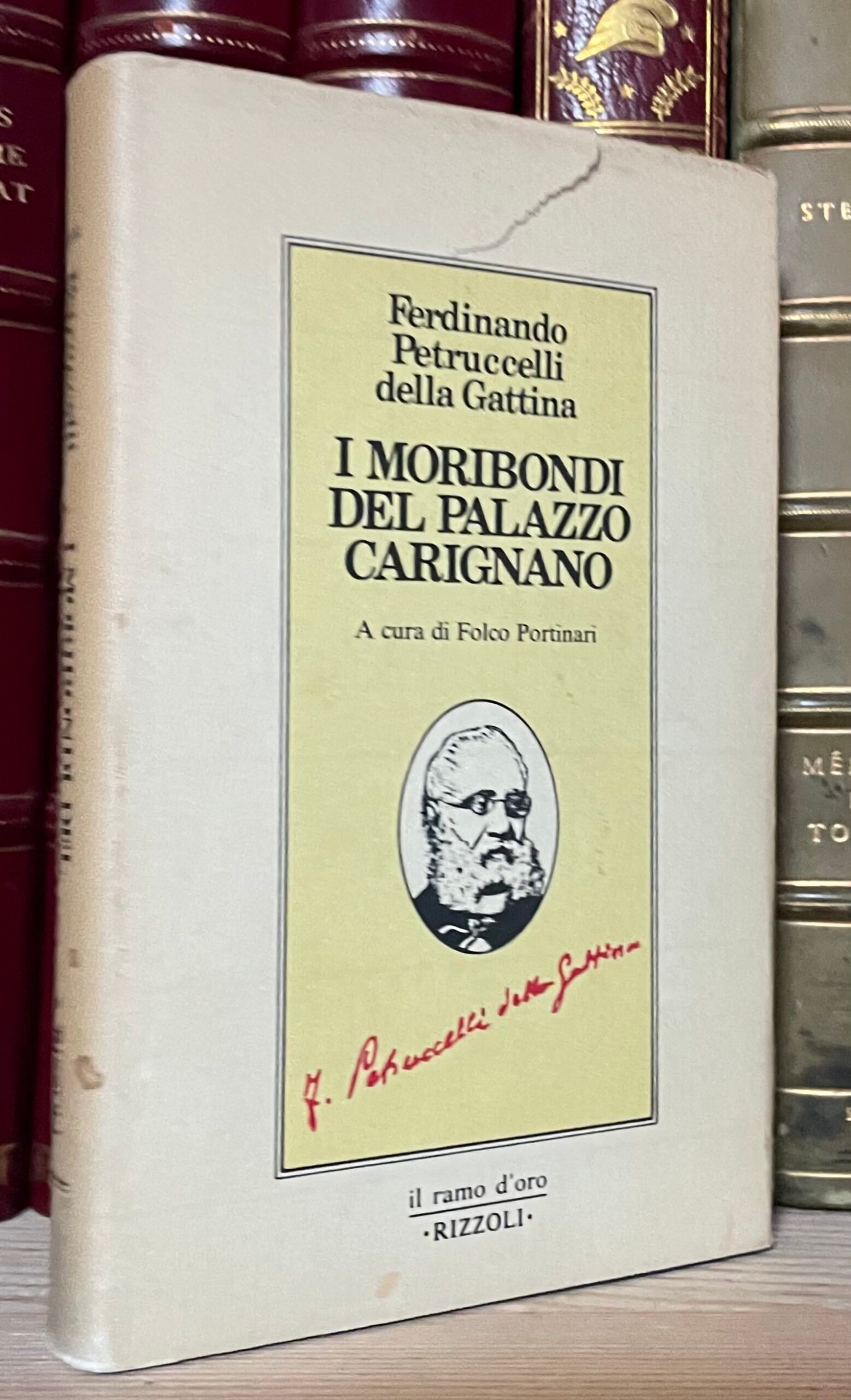 Petruccelli Della Gattina I moribondi del palazzo Carignano Rizzoli 1982