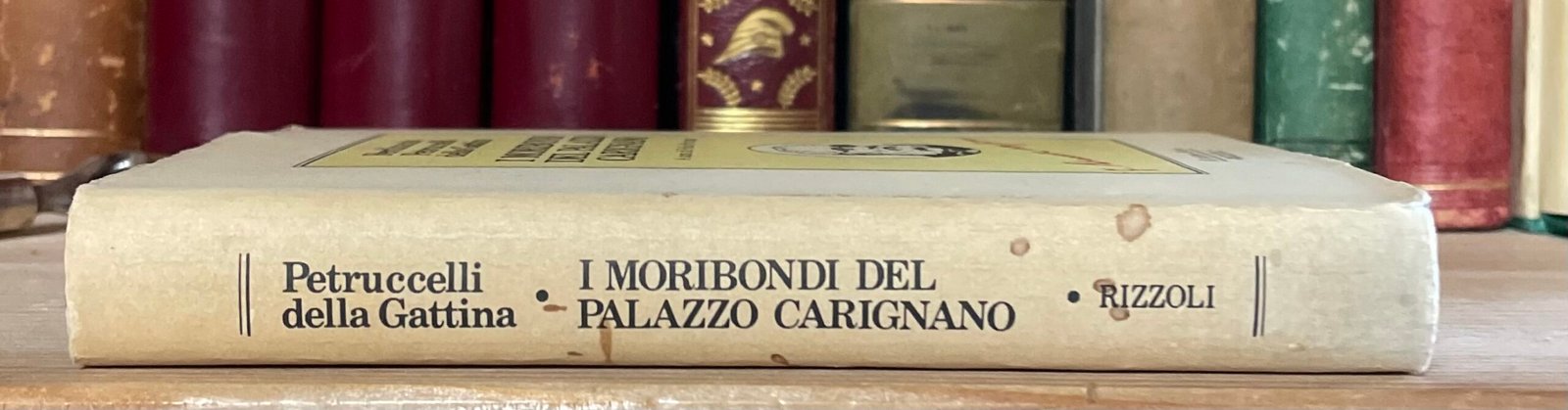 Petruccelli Della Gattina I moribondi del palazzo Carignano Rizzoli 1982 - immagine 12
