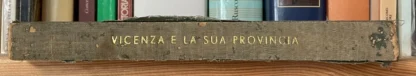 Giuseppe De Mori Vicenza e la sua provincia Zambon 1932 - immagine 22