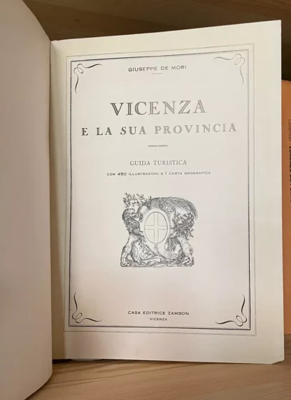 Giuseppe De Mori Vicenza e la sua provincia Zambon 1932 - immagine 6