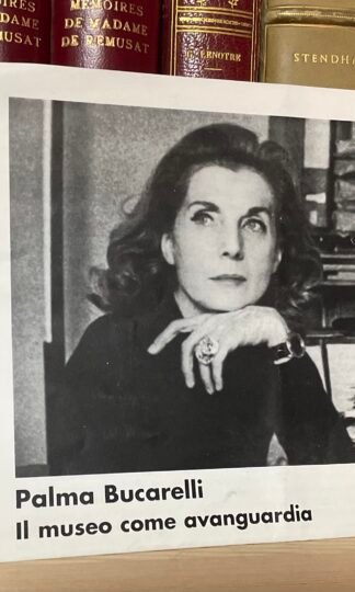 Palma Bucarelli Il museo come avanguardia Pieghevole della Mostra 2009